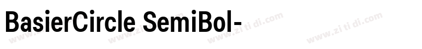 BasierCircle SemiBol字体转换 BasierCircle SemiBol字体转换